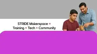 STRIDE Makerspace &ndash; Innovation Without Barriers 🚀