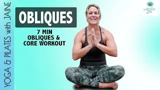 7 Minute Obliques and Core Workout with Jaine 🕉