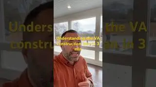 Understanding the VA Construction Loan - One-Time Close - in 3 minutes