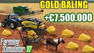 Farming Simulator 17 | GOLD NUGGETS BALING & GOLD RAIN +&euro;7.500.000 INCOME💶💶💶