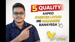 5 quality  apko forever me manager bana dega