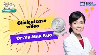 [Meta Biomed] Saving the Natural Tooth Contest 2022 - Dr.Yu-Hua Kuo (Second Prize)