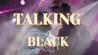Talking Black