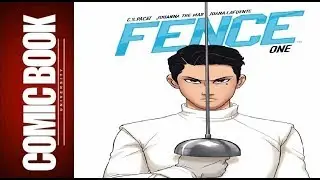 Fence #1 | COMIC BOOK UNIVERSITY