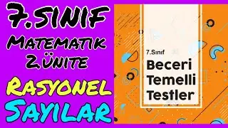 7.SINIF BECERİ TEMELLİ TESTLER MATEMATİK 2.ÜNİTE RASYONEL SAYILAR
