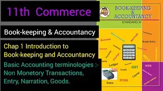 Non-Monetary Transactions, Entry, Narration, Goods | Introduction to Bk & A #11thbk #11thaccountancy