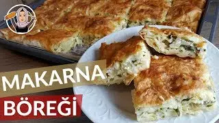 Makarna Böreği | Su Böreği Tadında | Hatice Mazı ile Yemek Tarifleri