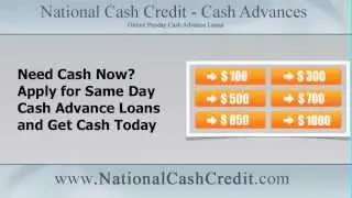 Need Cash Now: Apply for Same Day Cash Advance Loans and Get Cash Today