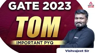 GATE TOM Lectures #2 | Previous Year Questions | GATE 2023 Preparation Mechanical Engineering
