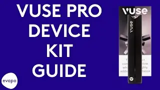 Vuse Pro device kit guide