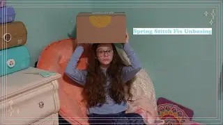 Spring Stitch Fix Unboxing