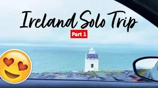 Ireland Solo Trip | 2025 | PART 1