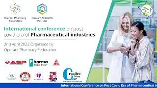 International Conference on Post Covid Era of Pharmaceutical Industry 2nd April 2022