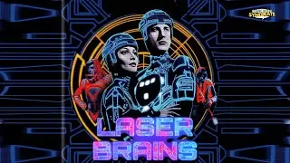 Tron | LASER BRAINS #42