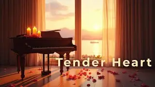 Heartfelt Romance 💗🎹 | Beautiful, Sensitive Piano for Deep Emotion