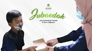 Jubaedah (Jum'at Berbagi Faedah) & Do'a Istighosa