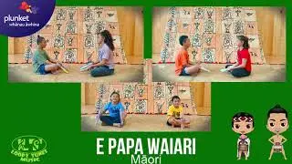E Papa Waiari Maori