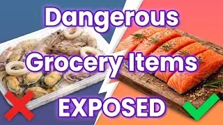 10 DEADLY Grocery Items You Should NEVER Buy!! (And 4 Safe Alternatives) 