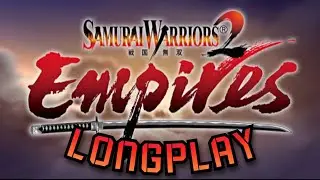 Samurai Warriors 2: Empires (PS2) Longplay (Silver Gaming Network)