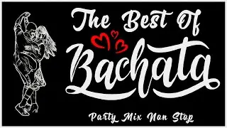 THE BEST OF BACHATA 🔥 Party Mix Non Stop 2024 🔥 #music #bachata #bachatamix #party #mix  #nonstop 🔥