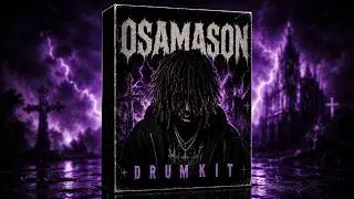 [1250+] FREE OSAMASON DRUM KIT | Free Rage Drum Kit Download