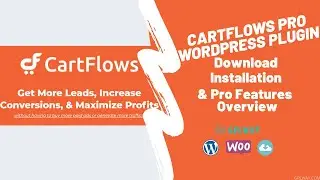 Cartflows Pro WordPress Plugin Download, Installation, & Pro Features Overview
