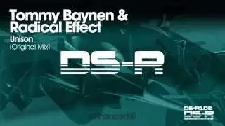Tommy Baynen & Radical Effect - Unison (Original Mix) [OUT NOW]