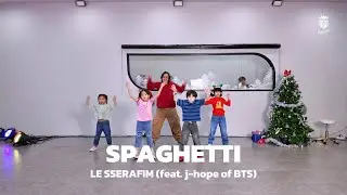 [SSS3] LE SSERAFIM (르세라핌) 'SPAGHETTI (feat. j-hope of BTS)' | Group Class รุ่น 4-7 ปี