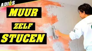 MUUR STUCEN/  Een muur zelf stucen stap voor stap.