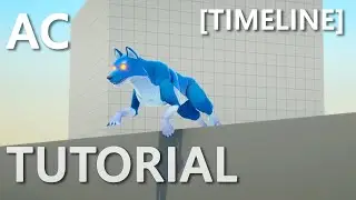 Animal Controller Tutorial - Timeline