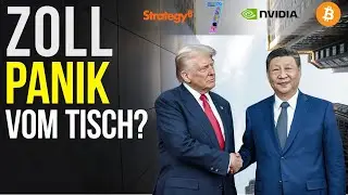 Zollgespr&auml;che zwischen USA und China treiben B&ouml;rsen an! Nvidia | MAG7 | Bitcoin | Strategy