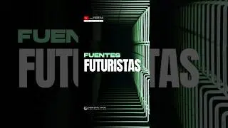 🔥 Las mejores fuentes FUTURISTAS #diseñodigital