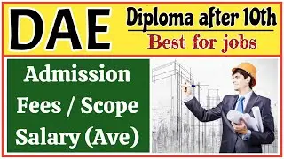 DAE complete information | Diploma of associate engineering