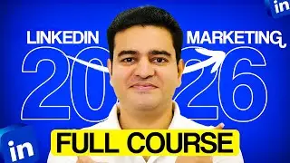 LinkedIn Marketing full Course 2026 | LinkedIn Ads Tutorial for Beginners Hindi | #linkedinmarketing