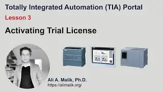 TIA Portal: Lesson 3 _ Activating Trial License