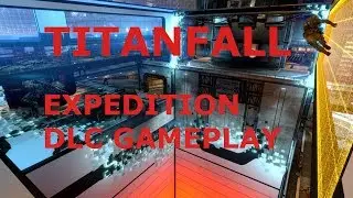 Titanfall Expedition DLC Gameplay - Swamplands, Runoff, Wargames