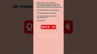 Q14- Quick optometry Quiz series | Quiz time @eyecareoptom5506   #optometry #mcqs #dhaoptometrist