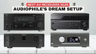 BEST AV Receiver for Audiophiles in 2025 | Top 6 Premium Home Theater Picks!