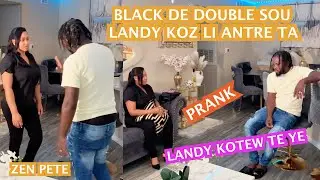 BLACK DE DOUBLE SOU LANDY KOZ LI SOT TRAVAY TRO TA PIL VYE KOZE REPETE#funny #prank #gaming 