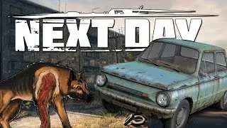 Next Day: Survival - АПОКАЛИПСИС ПО-РУССКИ