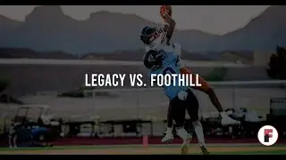 The Franchise Highlight Reel: Foothill vs Legacy - 702HSFB | Franchise Sports Media