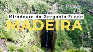 Madeira &ndash; Miradouro da Garganta Funda