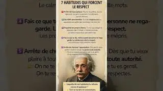 Ces 7 habitudes changent TOUT : elles imposent le respect sans que tu aies &agrave; forcer !