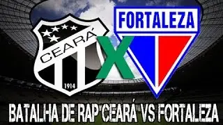 Batalha de Rap - Fortaleza x Cear&aacute; Cl&aacute;ssico Rei