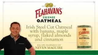 Flahavan's Irish Steel Cut Oatmeal  with banana, maple syrup, flaked almonds and cinnamon