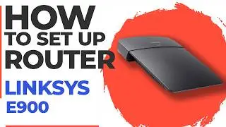 ✅ How to Set Up LINKSYS E900 | How to Setup LINKSYS N300 WiFi Router