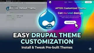 How to Install and Customize a Drupal Theme (Step-by-Step)
