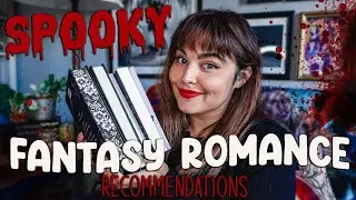 Spooky Season Fantasy Romance Recommendations 🎃  2022