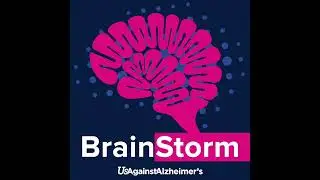 BrainStorm Ep 37: Rebecca Chopp, Ph.D., and Her Unexpected Alzheimer&rsquo;s Diagnosis (part 2)