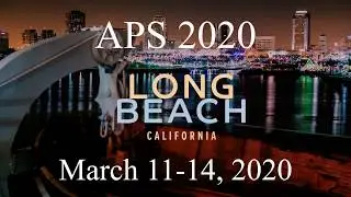 APS 2020 - Welcome To Long Beach
